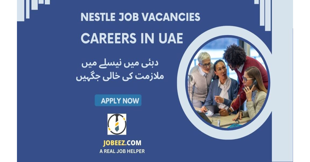 Nestle Dubai Careers New Jobs Vacancies in UAE