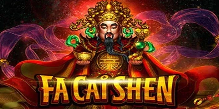 Fa Cai Shen Dewa Rezeki Yang Siap Mengubah Nasibmu